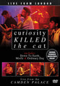 Curiosity Killed The Cat - Live From The Camden Palace (DVD)