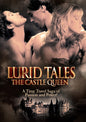 Lurid Tales: The Castle Queen (DVD)