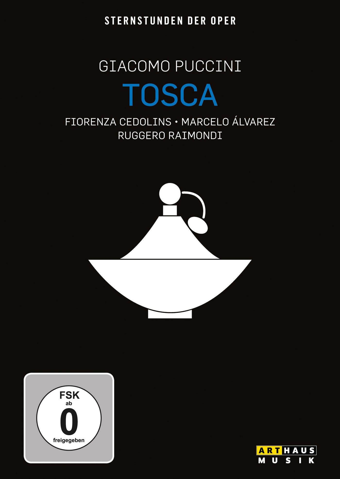 Hugo De Ana & Daniel Oren - Tosca: Sternstunden Der Oper (DVD)