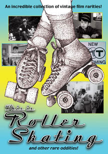 This Is Roller Skating And Other Odd Rarities (DVD)