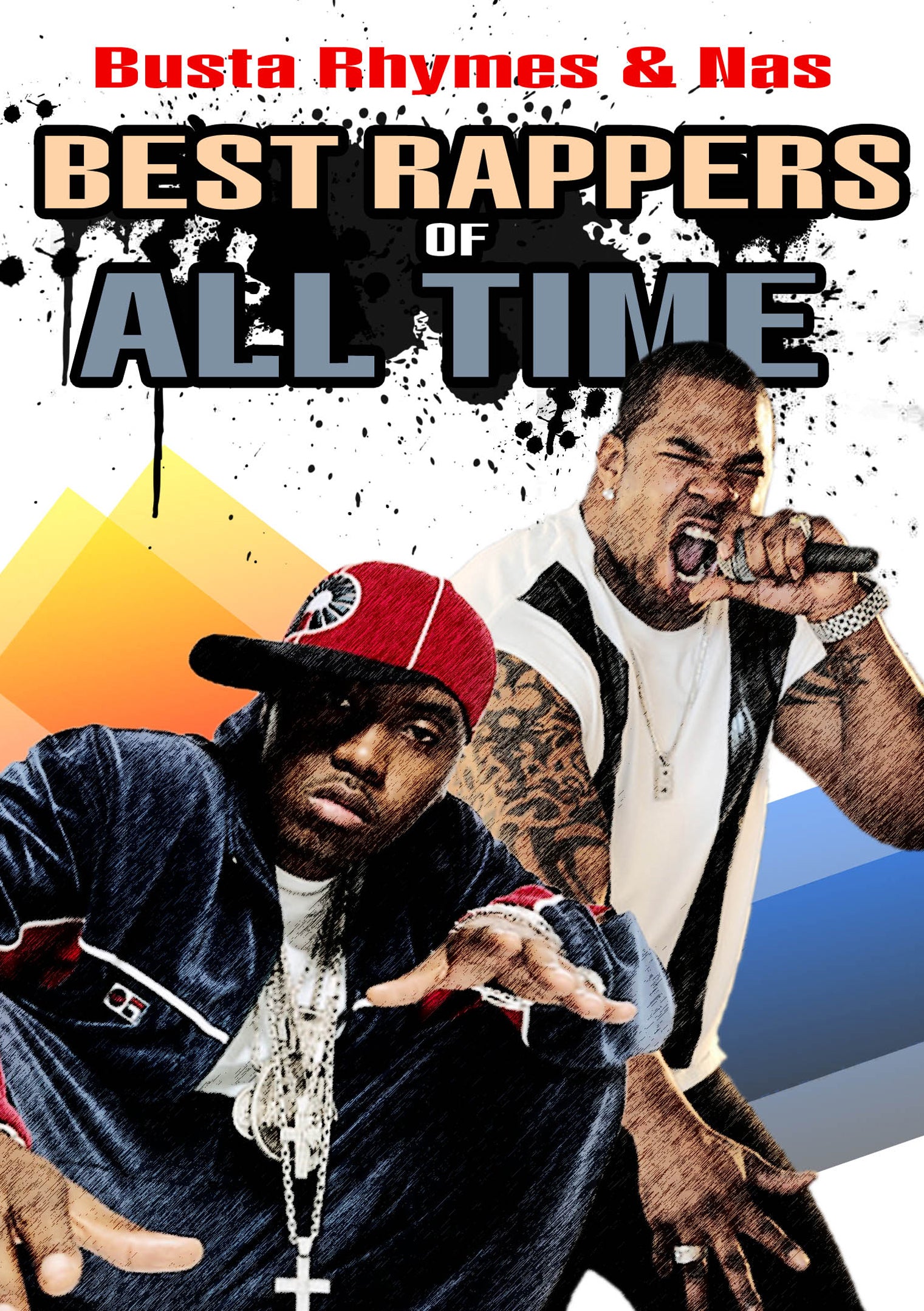 Best Rappers Of All Time: Busta Rhymes & Nas (DVD)