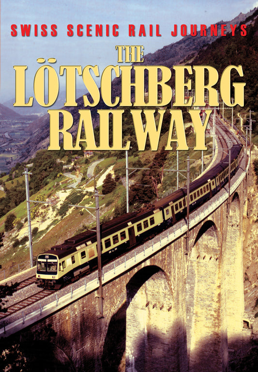 Loetschberg Railway (DVD)