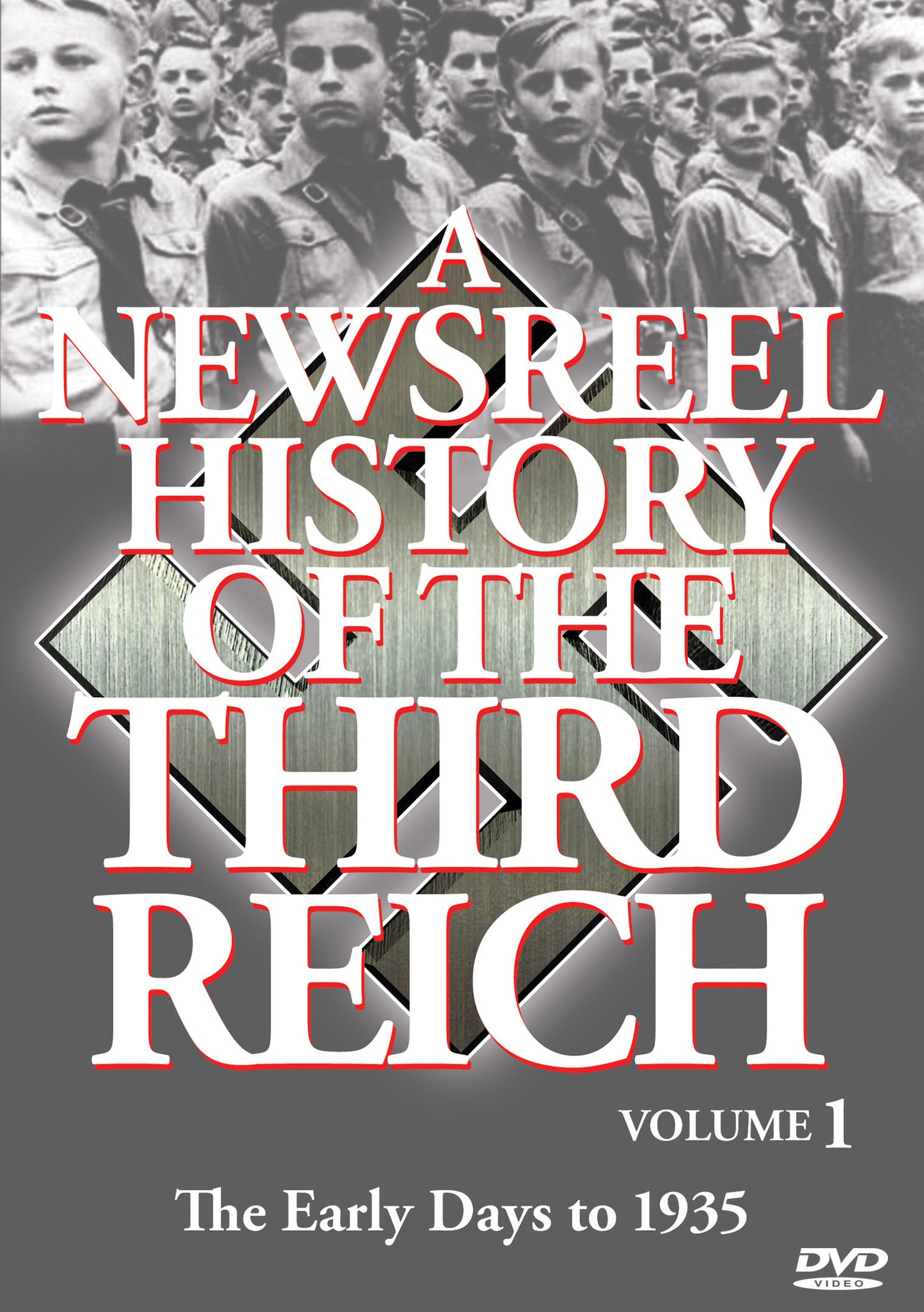 Newsreel History Of The Third Reich: Vol. 1 (DVD)