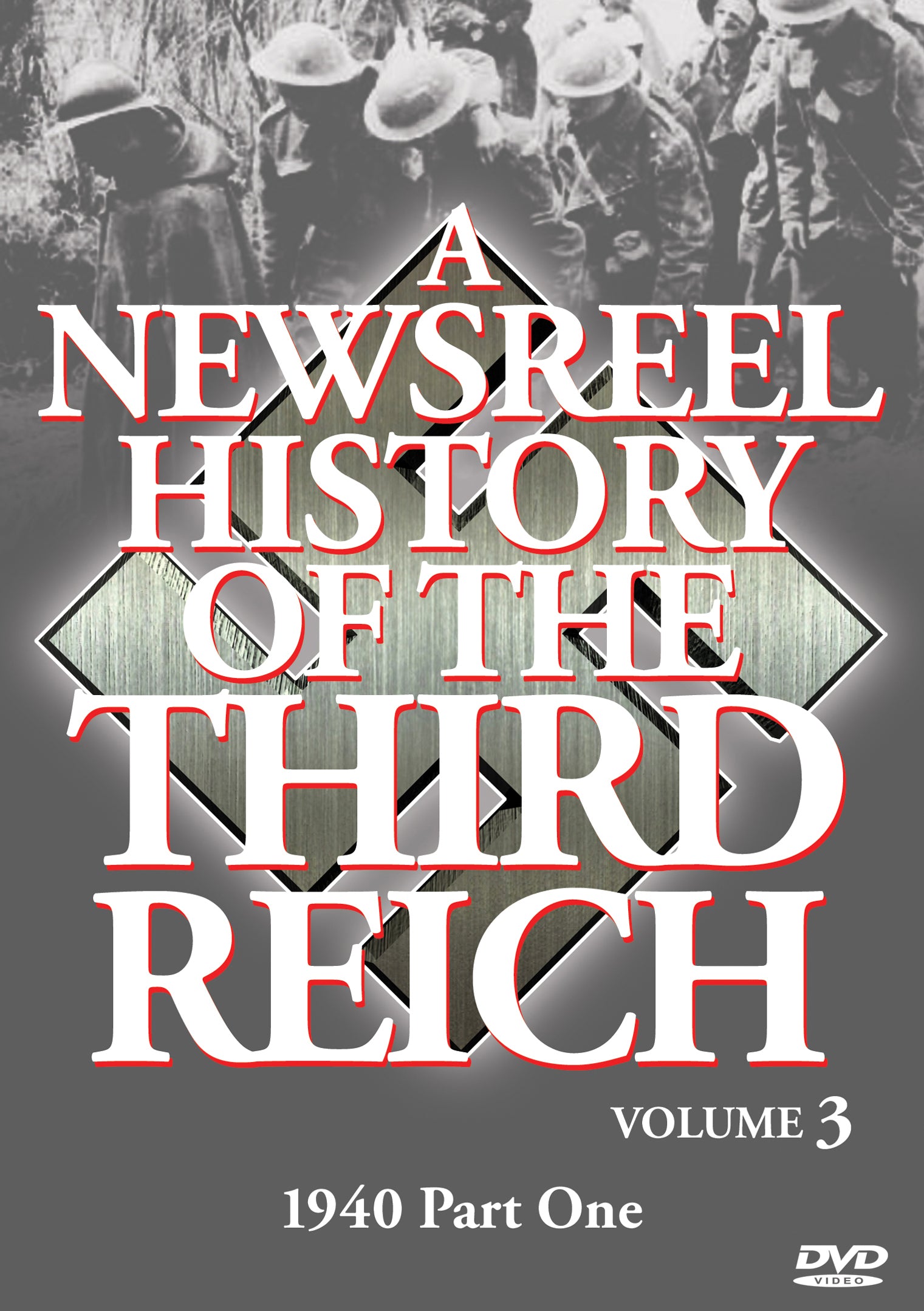 Newsreel History Of The Third Reich: Vol. 3 (DVD)