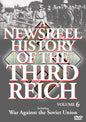 Newsreel Hsitory Of The Third Reich - Vol. 6 (DVD)