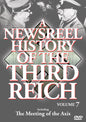 Newsreel History Of The Third Reich - Vol. 7 (DVD)