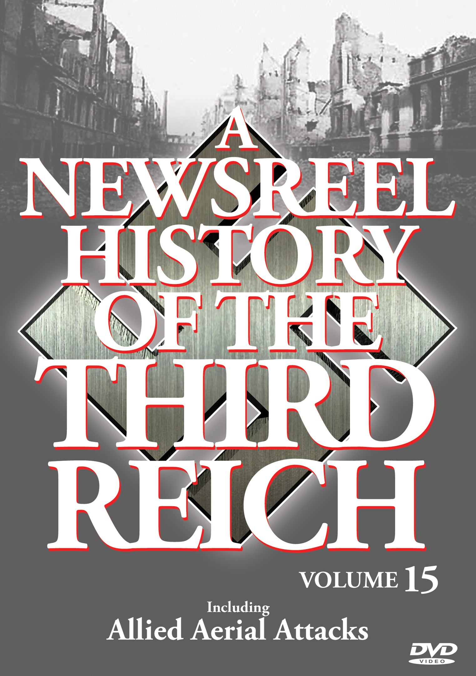 Newsreel History Of The Third Reich - Vol. 15 (DVD)