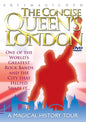 Queen -  Concise Queen's London (DVD)