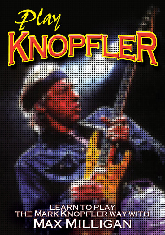 Max Milligan - Play Knopfler (DVD)