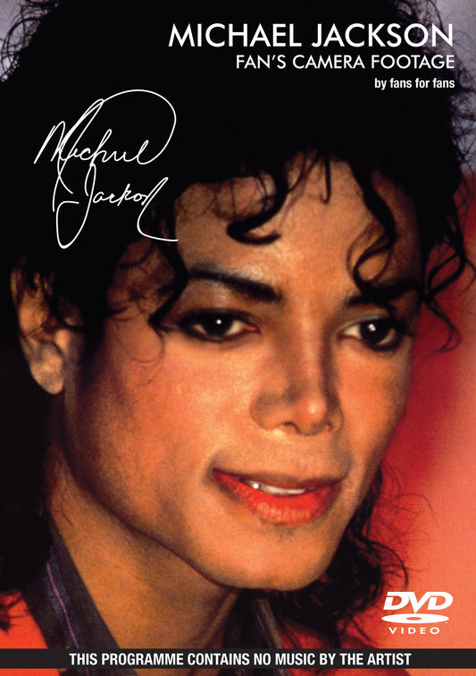 Michael Jackson - Fans Camera Footage, By Fans For Fans (DVD)