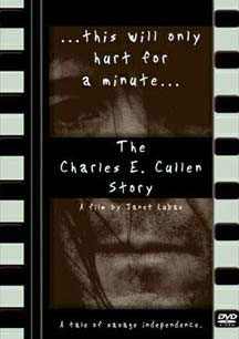 This Will Only Hurt For A Minute: Charles E. Cullen Story, Tale Of Savage Independence (DVD)