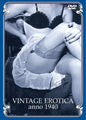 Vintage Erotica Anno 1940 (DVD)