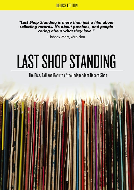 Last Shop Standing: The Rise, Fall And Rebirth Of The Independent Record Shop (DVD)