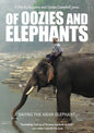 Of Oozies and Elephants (DVD)