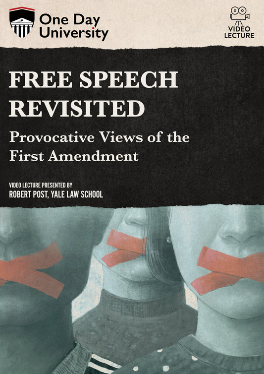 One Day University: Free Speech Revisited: Provocative Views of the First Amendment (DVD)