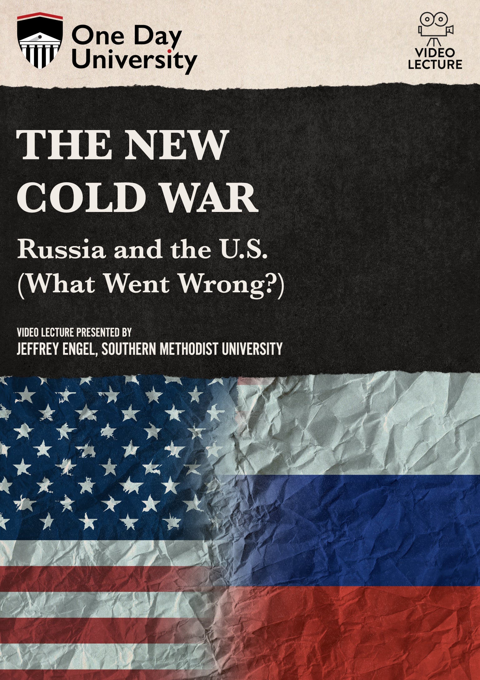 One Day University: The New Cold War: Russia and the U.S. (What Went Wrong?) (DVD)