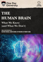 One Day University: The Human Brain: What We Know (and What We Don't) (DVD)