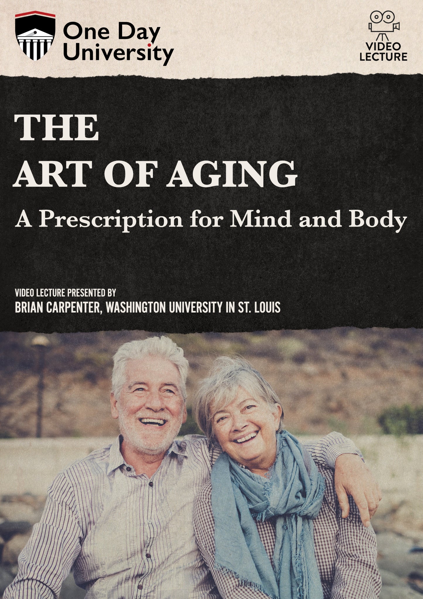 One Day University: The Art of Aging: A Prescription for Mind and Body (DVD)