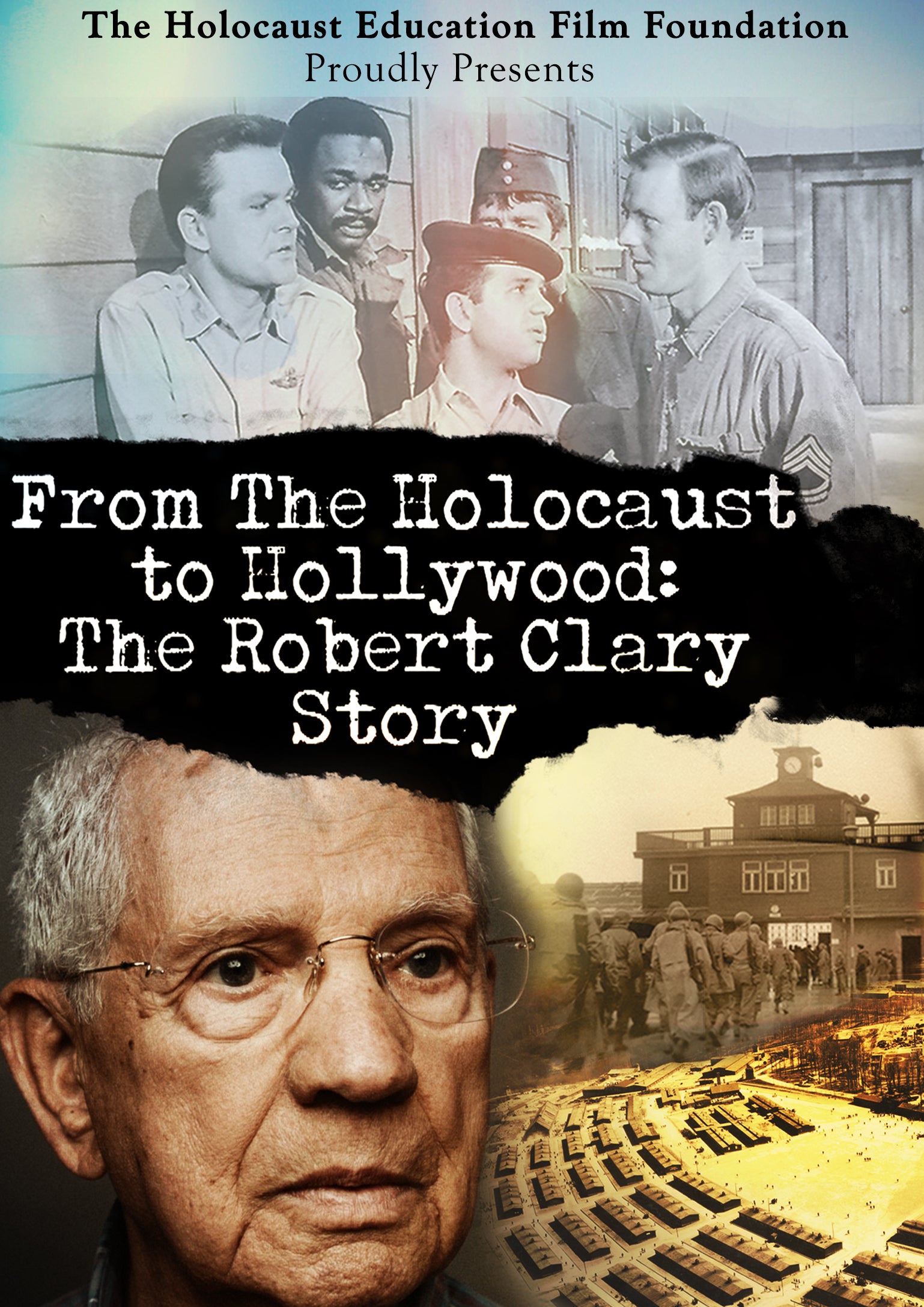 From The Holocaust To Hollywood: The Robert Clary Story (DVD)