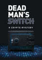 Dead Man's Switch: A Crypto Mystery (DVD)