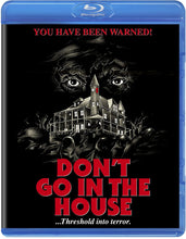 Load image into Gallery viewer, Don&#39;t Go in the House (Blu-ray): Ronin Flix
