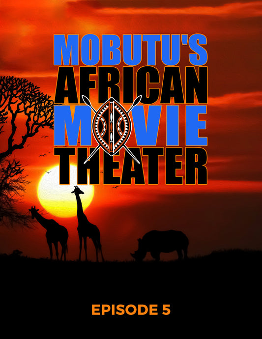 Mobutu's African Movie Theater: Episode 5 (DVD)