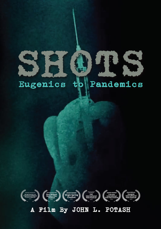 Shots: Eugenics To Pandemics (DVD)