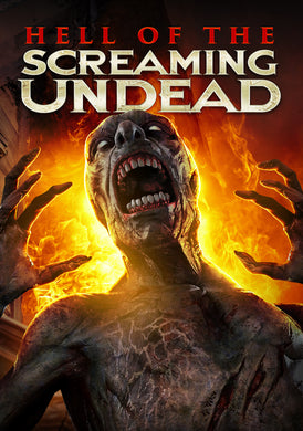 Hell Of The Screaming Undead (DVD)
