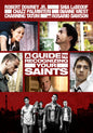 A Guide to Recognizing Your Saints (DVD)