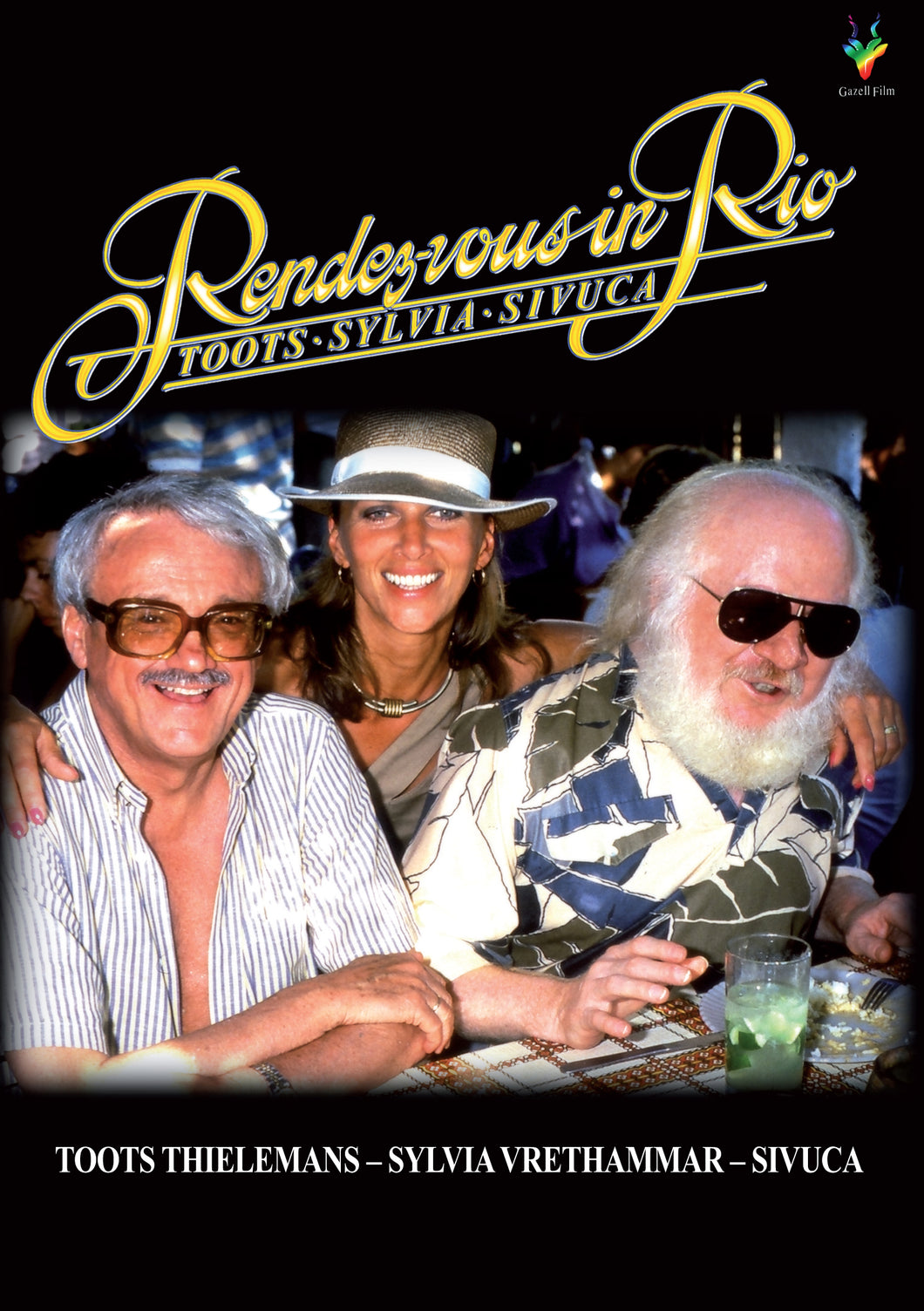 Toots Thielemans with Sylvia Vrethammar and Sivuca - Rendezvous In Rio (DVD)