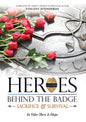 Heroes Behind The Badge: Sacrifice & Survival (DVD)