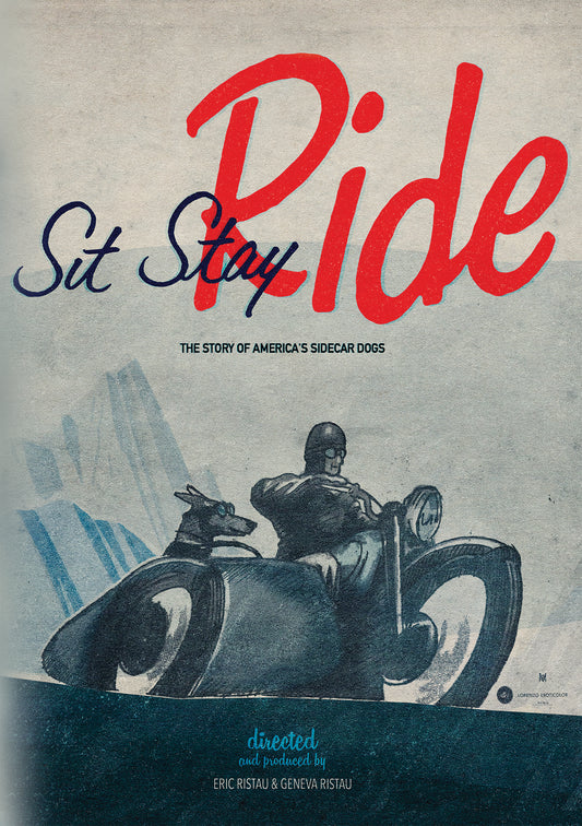 Sit Stay Ride: The Story Of America's Sidecar Dogs (DVD)