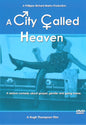 City Called Heaven (DVD)