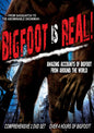 BIGFOOT IS REAL!: Sasquatch to the Abominable Snowman (DVD)