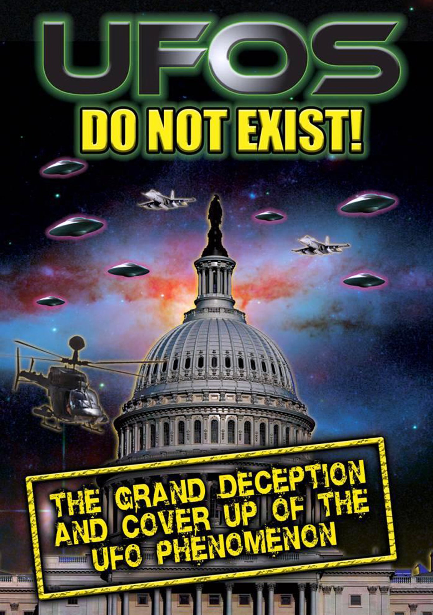 UFO's Do Not Exist! : The Grand Deception and Cover-Up of the UFO Phenomenon 3 DVD Set (DVD)