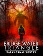 Bridgewater Triangle: Paranormal Vortex (DVD)