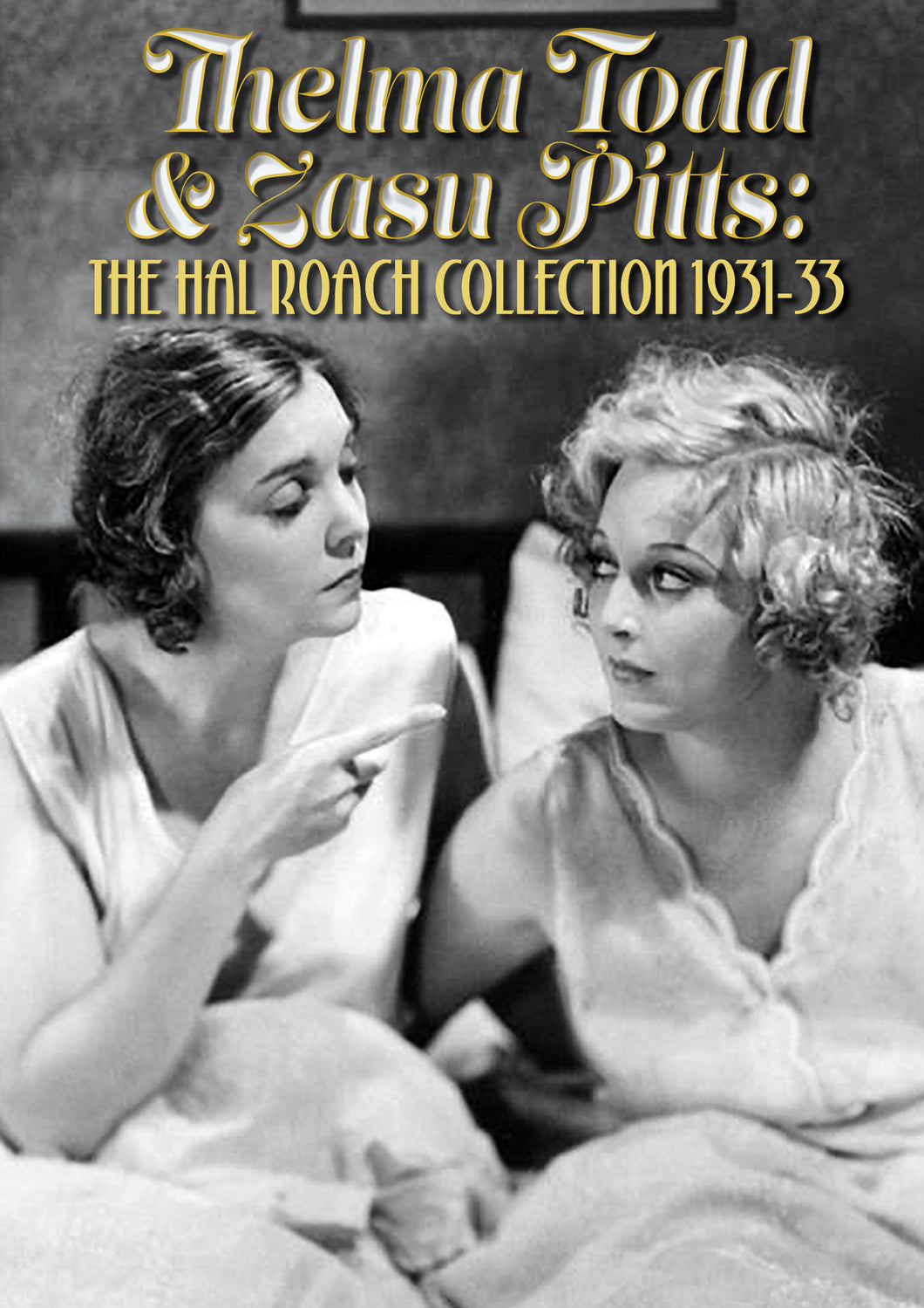 Thelma Todd & Zasu Pitts: The Hal Roach Collection 1931-33 (DVD)