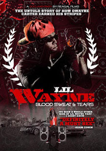 Lil Wayne - Blood Sweat & Tears Unauthorized (DVD)