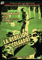 Rebelion De Los Colgados Aka The Rebelion Of The Hanged: 4k Restoration (DVD)