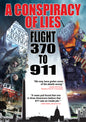 Conspiracy Of Lies: Flight 370 To 911 (DVD)